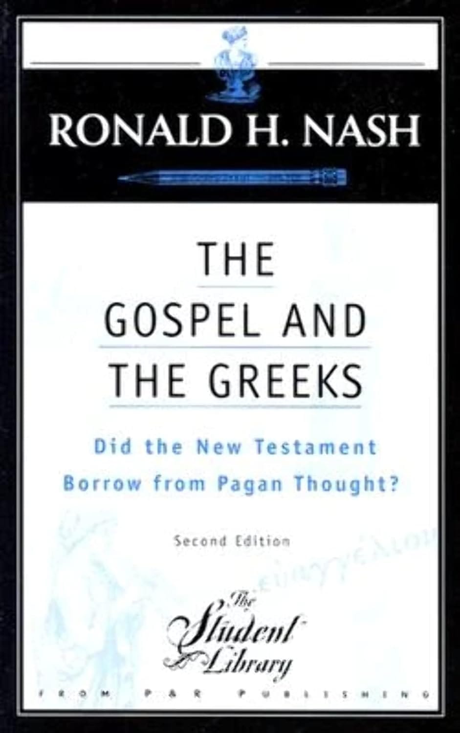 Book Review: Examining the Roots: A Review of The Gospel and the Greeks