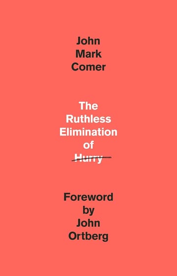 Book Review: The Ruthless Elimination of Hurry