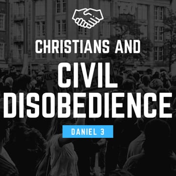 Civil Disobedience and Christianity